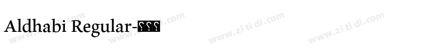 Aldhabi Regular字体转换